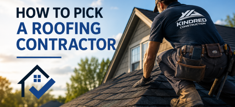 How to Pick a Roofing Contractor